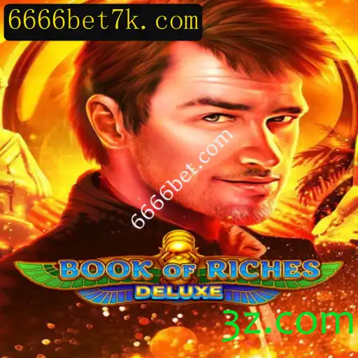 Explorando as Aventuras do Jogo BookofRichesDeluxe na 6666bet.com