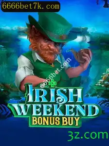 Descubra o Fascinante Jogo IrishWeekendBonusBuy no 6666bet.com